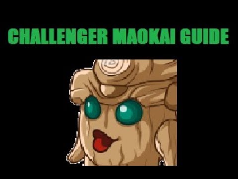 CHALLENGER AIZOLOL Maokai Top Guide