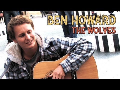 Ben Howard - The Wolves Acoustic Session 2010