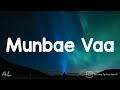 Sillunu Oru Kadhal Munbae Vaa Song Tamil Lyrics