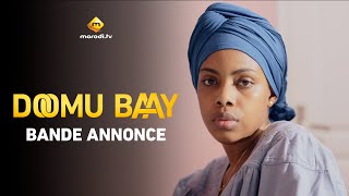 Série - Doomu Baay - Saison 1 - Bande annonce