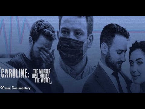Caroline : The Murder That Fooled The World - Documentary Chanel 5