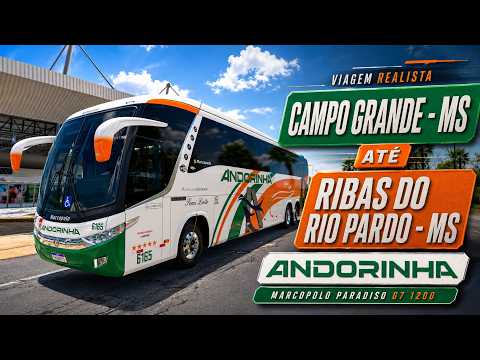ETS2 Brasil: Campo Grande-MS → Ribas do Rio Pardo-MS | Andorinha G7 1200 🚌