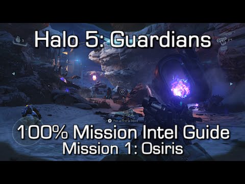 Halo 5 - 100% Mission Intel Locations Guide - Mission 1: Osiris - Hunt the Truth Achievement