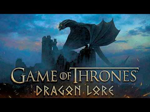 Fall Asleep to Game of Thrones Dragon Lore: The History of Dragons in Westeros