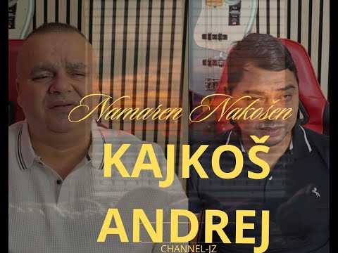 Kajkoš & Andrej - Namaren Nakošen (OFFICIALVideo)