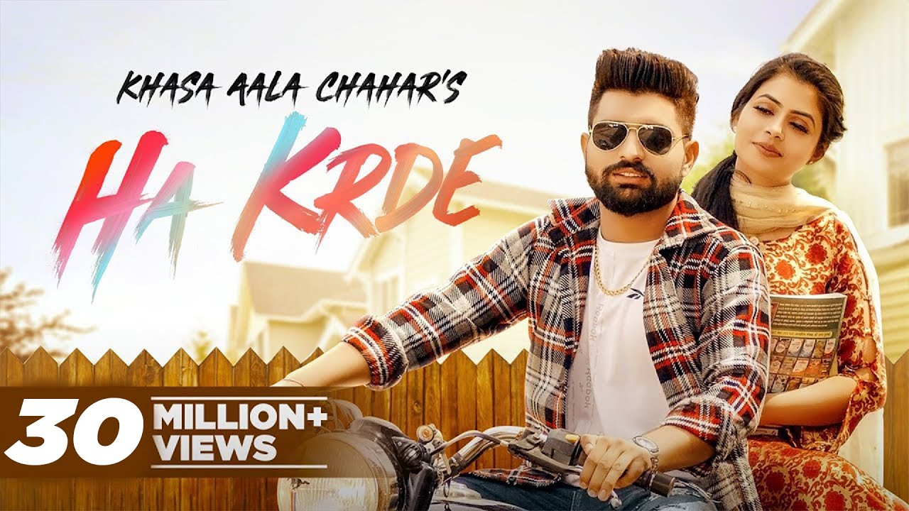 Ha Krde song lyrics in Hindi – Khasa Aala Chahar best 2022 Ha Krde song lyrics in Hindi – Khasa Aala Chahar best 2022
