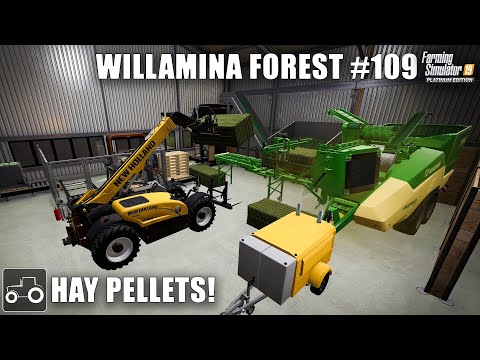 Making Hay Pellets, Baling Hay & Fertilizing, Willamina Forest #109 Farming Simulator 19 Timelapse