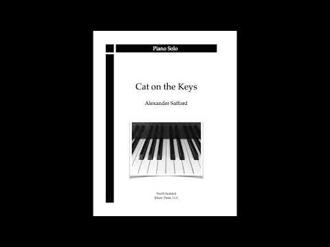 Cat on the Keys (for solo piano) by Alexander Safford