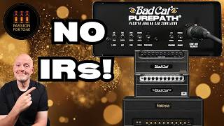Video thumbnail for Real Amp Tone?… No IRs?! (Bad Cat Pure Path) by Passion For Tone