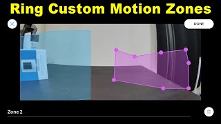 How To Create Ring Camera Custom Motion Zones