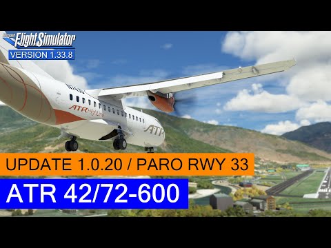 ATR 42/72 (Update 1.0.20) - Paro Rwy 33 Approach  ★ MSFS 2020