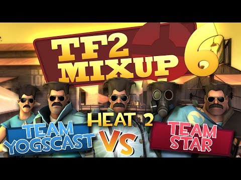 Yogscast vs STAR - TF2 Charity Mixup Round 2