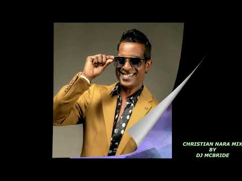 Christian Nara Mix