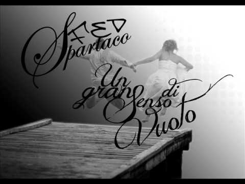 Fed Spartaco - Un Gran Senso Di Vuoto