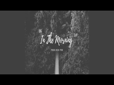 In the Morning
