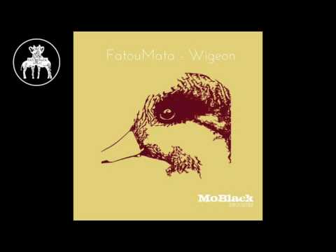 FatouMata - Wigeon