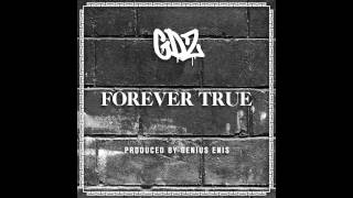 GDZ - Forever True (Prod. Genius Enis)