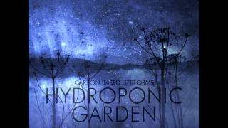 Carbon Based Lifeforms - Hydroponic Garden (2015 24-bit Remaster) [Full Album]
