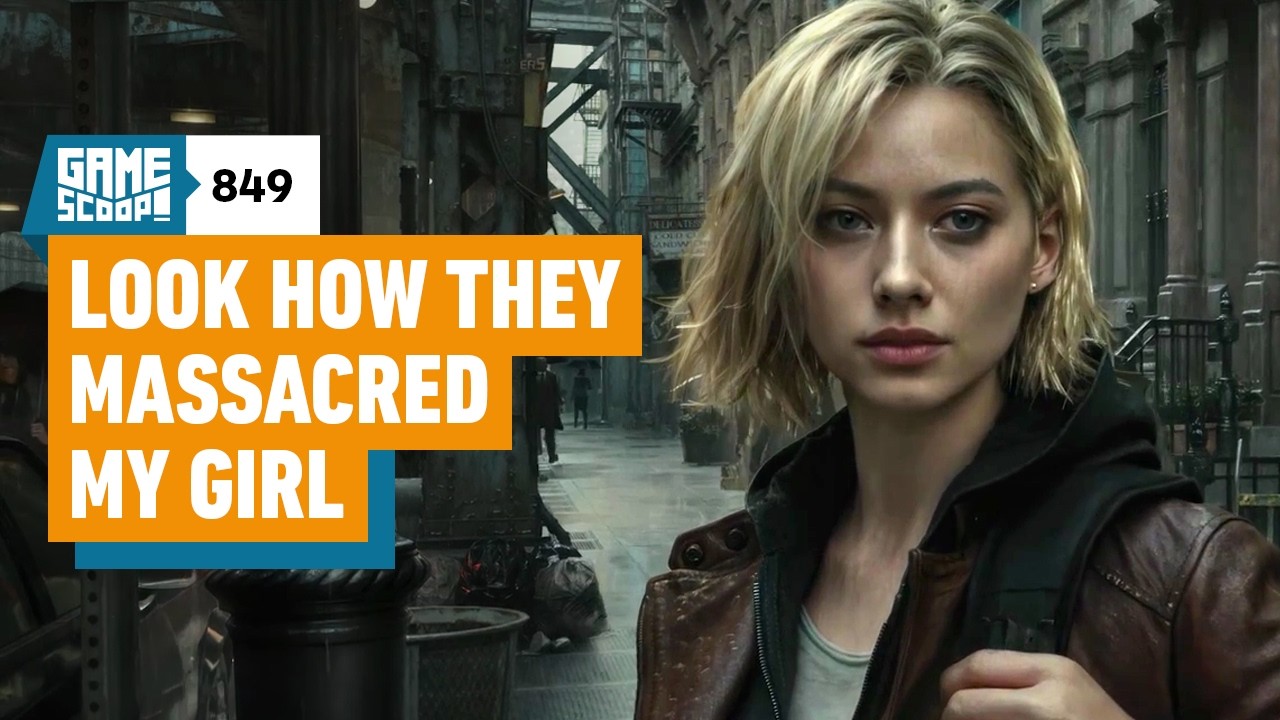 Game Scoop! 849: Look How They Massacred My Girl