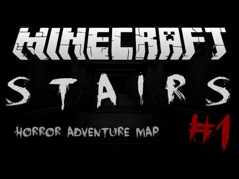 Minecraft | STAIRS! (Creepy Horror w/ Jumpscares!) | Adventure Map #1