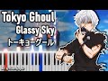 Tokyo Ghoul - Glassy Sky (OST -トーキョーグール) | Piano Tutorial/Arrangement