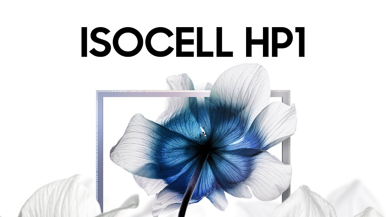 ISOCELL HP1 Image Sensor: Official Introduction | Samsung - YouTube