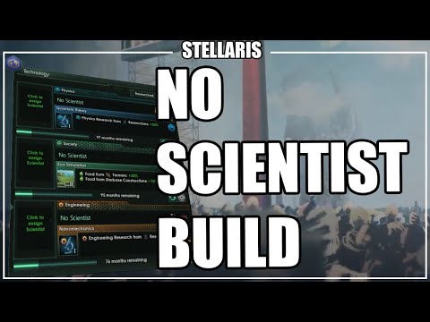 Stellaris - The NO Scientist Build
