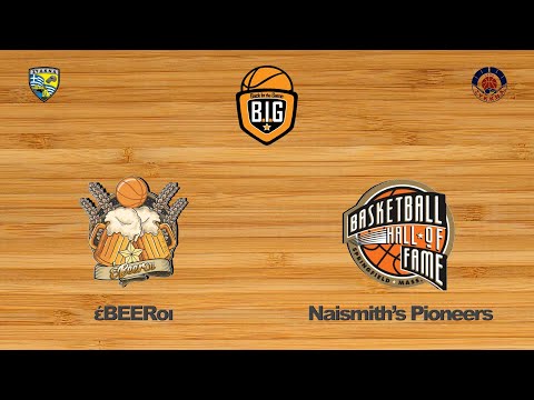 έBEERοι 61 - 70 Naismith's Pioneers | 8η Αγων. BIG League 3