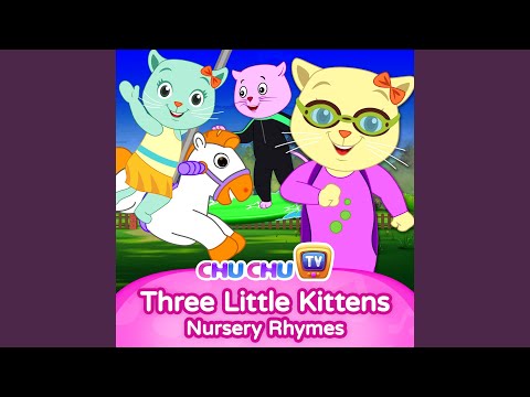 Three Little Kittens went to the Zoo