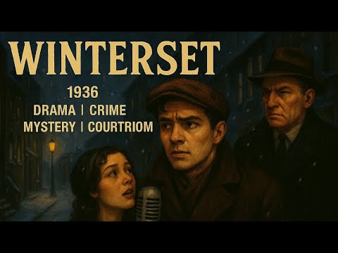 Winterset | 1936 | Drama | Crime | Mystery | Courtroom