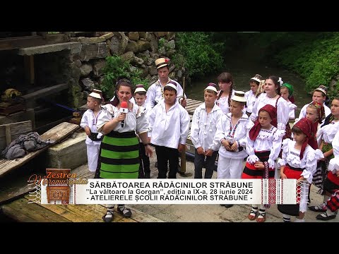 ZESTREA MARAMURESULUI - SĂRBĂTOAREA RĂDĂCINILOR STRĂBUNE , ED. A IX- A, 2024, LA VÂLTOARE LA GORGAN