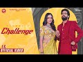 Challenge | Singga (Official Video) | Kiran Brar | 👍 2024 | TPZ Records