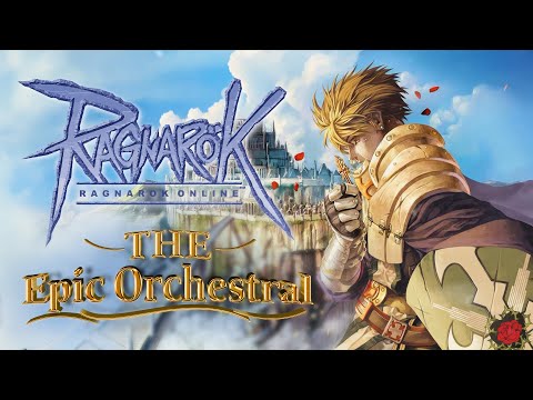 Ragnarok Online 🎻 Epic Orchestra Medley