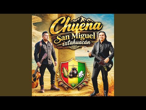 Chuena san miguel ixtahuacan