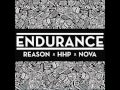 Reason x HHP x Nova - Endurance (NEW 2015)