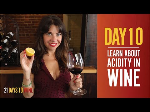 Learn About Acidity In Wine - Day 10