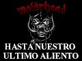 MOTORHEAD FIGHT SUB ESPAÑOL