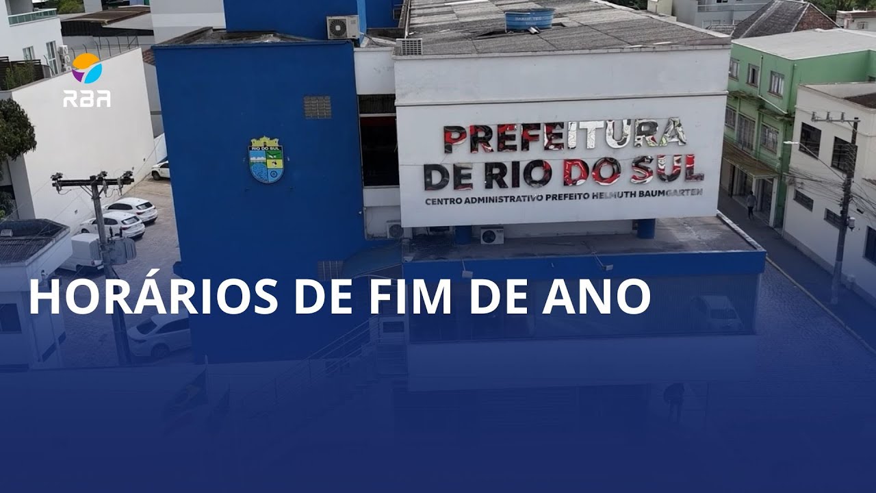 Horários de fim de ano em Rio do Sul ⚠️