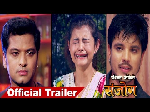 Sanjog || संजोग​ || Nepali Movie || New Trailer