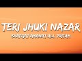 Teri Jhuki Nazar Shafqat Amanat Ali Pritam Lyrics 7clouds Hindi