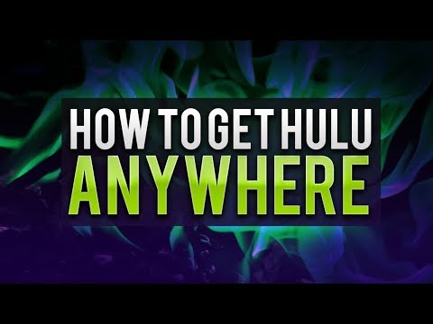 How to Unblock Hulu with a VPN - Watch Hulu Anywhere!