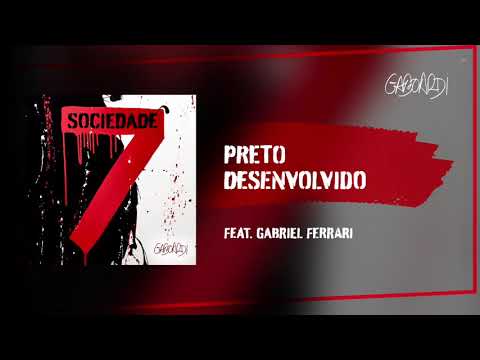 Gaboardi feat Gabriel Ferrari - Preto Desenvolvido