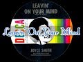 Joyce Smith ~ Leavin' On Your Mind (1962) [Mono]