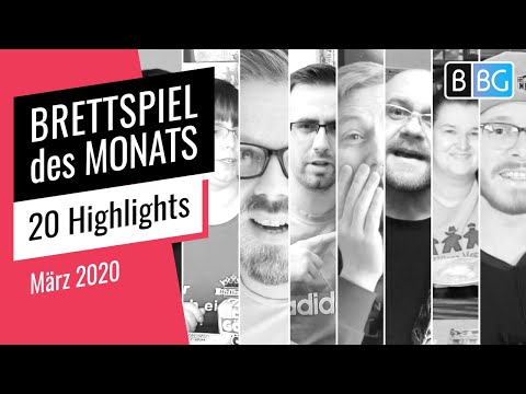 Brettspiel des Monats - Die Highlights von 17 Gästen im März 2020