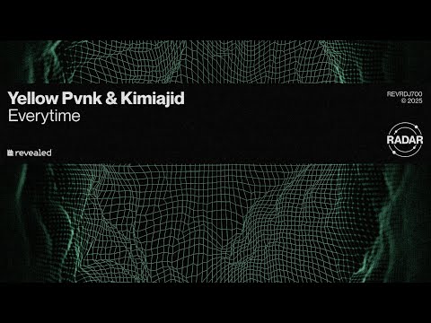 Yellow Pvnk & Kimiajid - Everytime