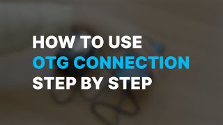 23. OTG Connection