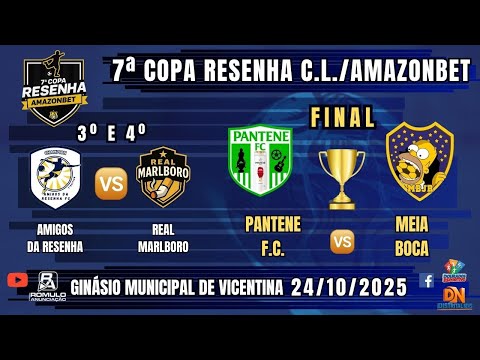 #1400 (R1) 🏆 7ª Resenha Champions League/Amazonbet 🏆 🥉 3º e 4º + FINAL 🥇