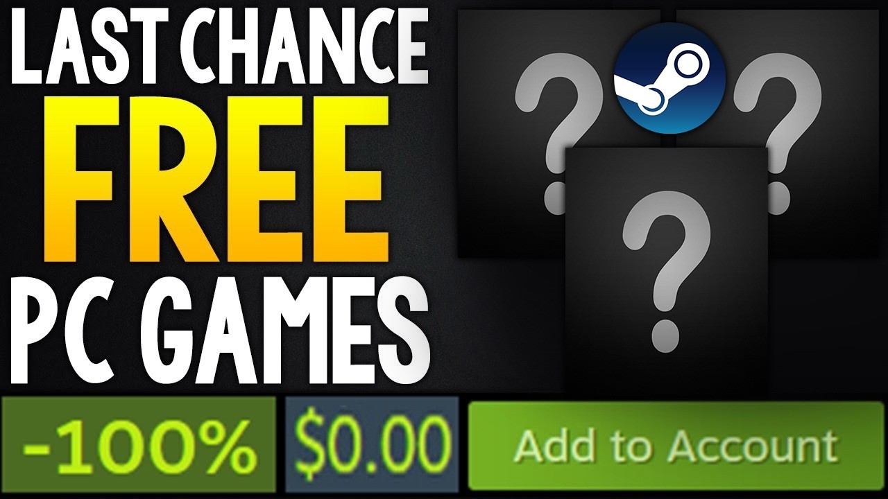 LAST CHANCE FOR 3 FREE STEAM PC GAMES + LAST CHANCE FREE STEAM GAME DLC AND GREAT STEAM GAME DEALS!