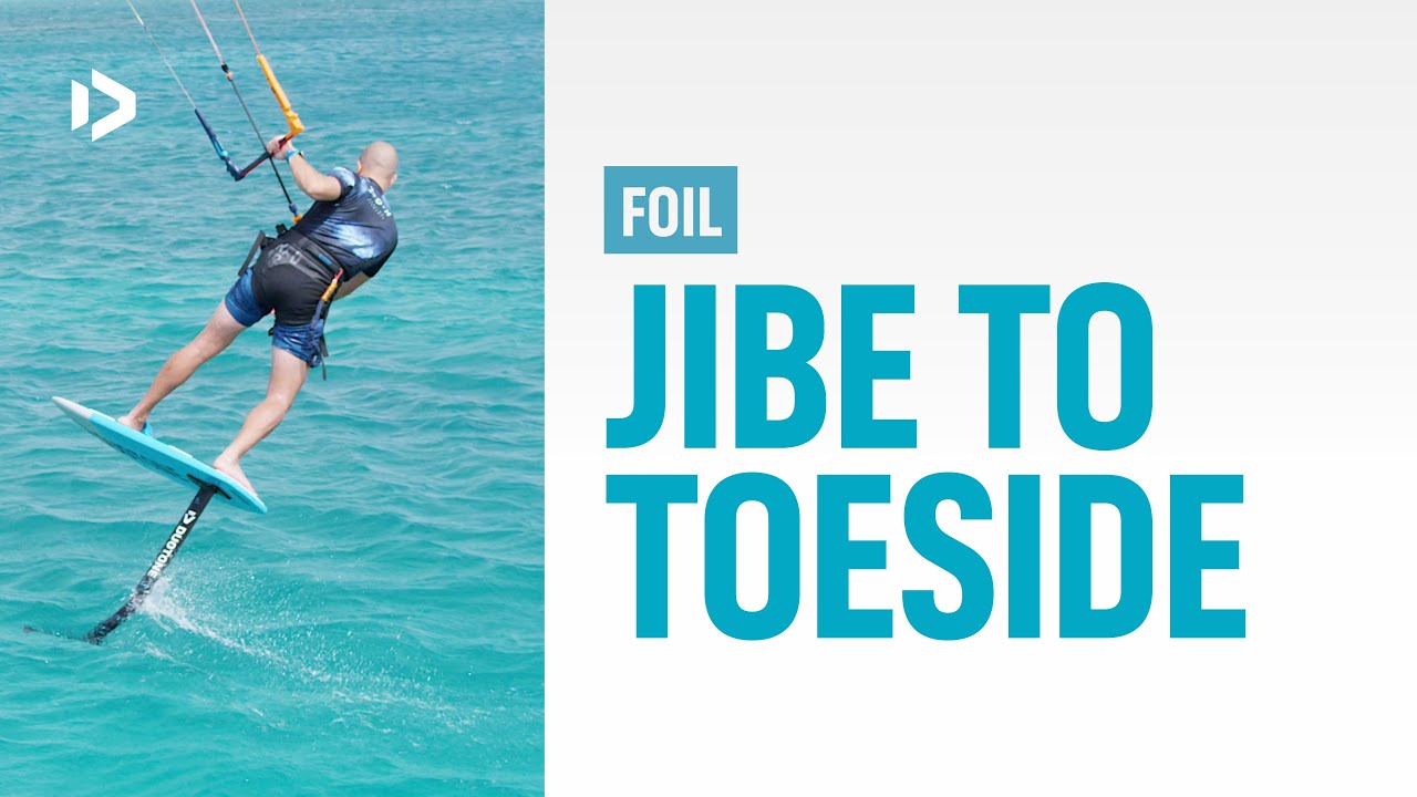 FOIL - Jibe to toeside