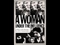 A Woman Under The Influence 1974 1080p BluRay (Full Film)